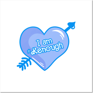 I am Kenough Posters and Art